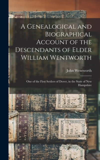 A Genealogical And Biographical Account
