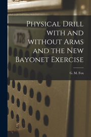 Physical Drill With And Without Arms And