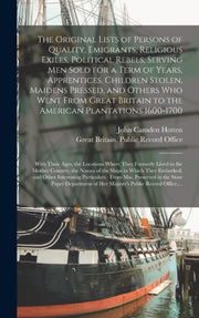 The Original Lists Of Persons Of Quality By Hotten, John Camden