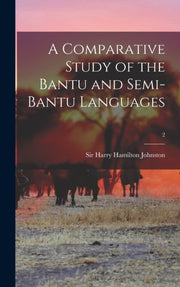 A Comparative Study Of The Bantu And Sem
