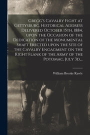 Gregg's Cavalry Fight At Gettysburg. His