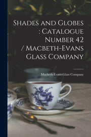 Shades And Globes : Catalogue Number 42
