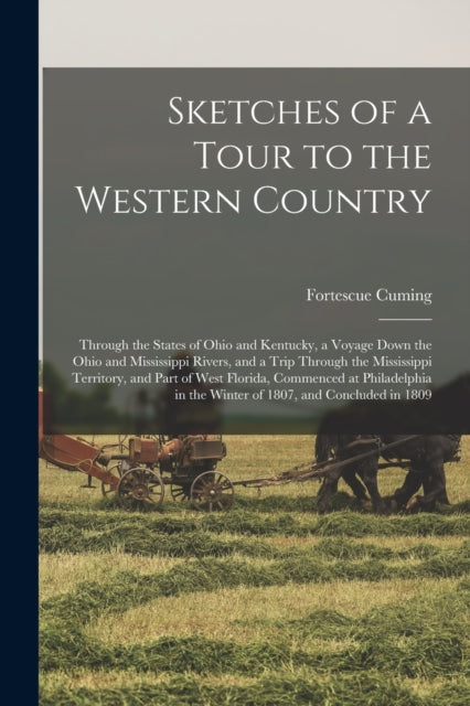 Sketches Of A Tour To The Western Countr
