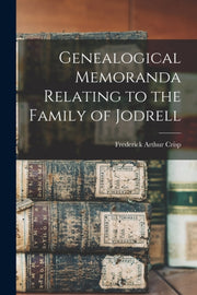 Genealogical Memoranda Relating To The F