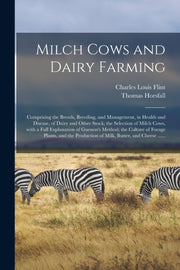 Milch Cows And Dairy Farming  Comprising