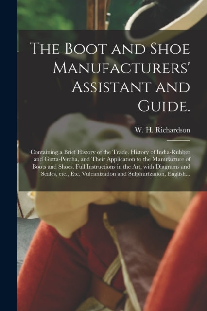 The Boot And Shoe Manufacturers' Assista