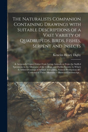 The Naturalists Companion Containing Dra