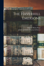 The Haverhill Emersons  V.1