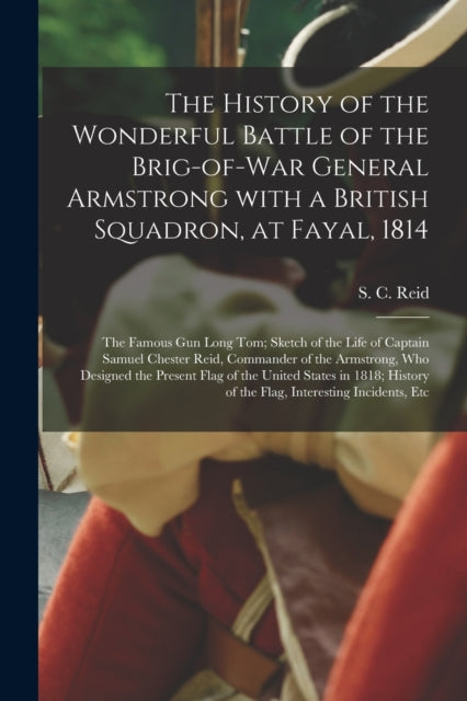 The History Of The Wonderful Battle Of T