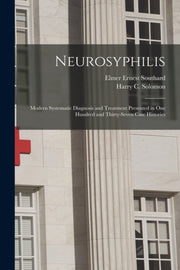 Neurosyphilis : Modern Systematic Diagno