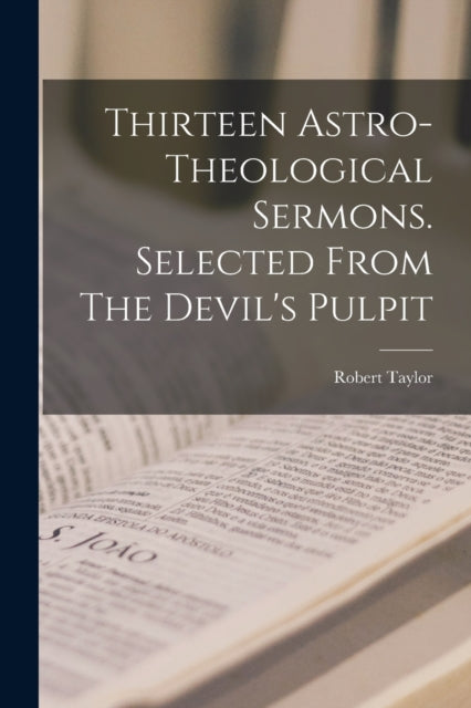 Thirteen Astro-theological Sermons. Sele