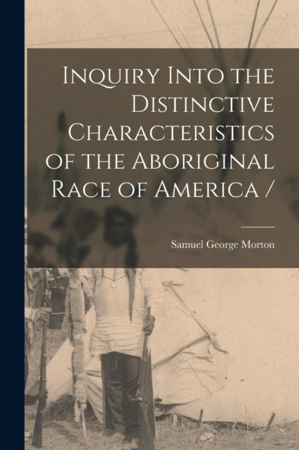 Inquiry Into The Distinctive Characteris