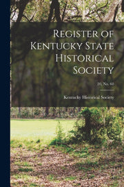 Register Of Kentucky State Historical So