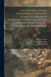 A Catalogue Of The Paintings At Doughty By Cook, Herbert