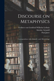 Discourse On Metaphysics   Correspondenc