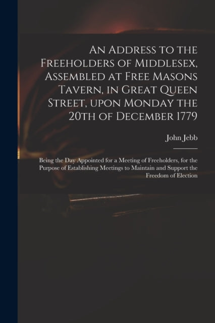 An Address To The Freeholders Of Middles