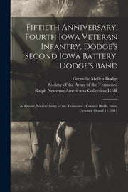 Fiftieth Anniversary, Fourth Iowa Vetera
