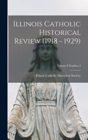 Illinois Catholic Historical Review (191