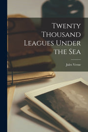 Twenty Thousand Leagues Under The Sea