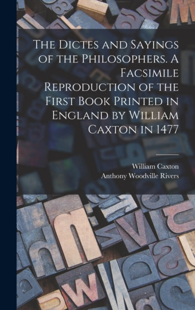 The Dictes And Sayings Of The Philosophe