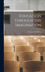 Education Through The Imagination