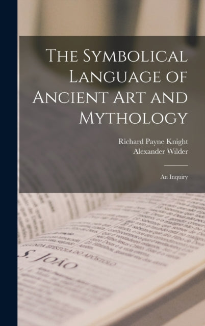 Symbolical Language Of Ancient Art A
