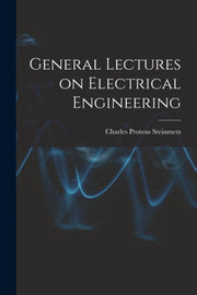 General Lectures On Electrical Engineeri