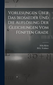 Vorlesungen  Ber Das Ikosaeder Und Die A