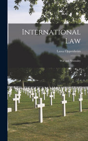International Law: War And Neutrality