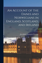 An Account Of The Danes And Norwegians I