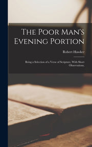 The Poor Man's Evening Portion: Being A
