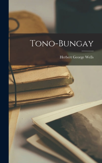Tono-bungay