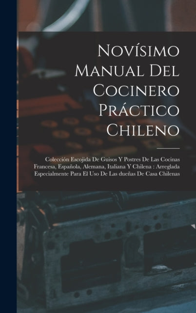 Nov Simo Manual Del Cocinero Pr Ctico Ch
