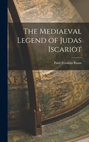 The Mediaeval Legend Of Judas Iscariot