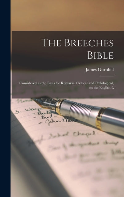 The Breeches Bible: Considered As The Ba