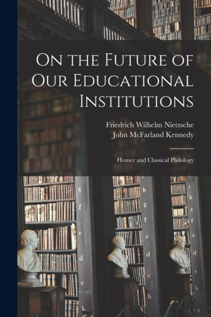 On The Future Of Our Educational Institu