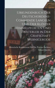 Urkundenbuch Der Deutschordens-commende