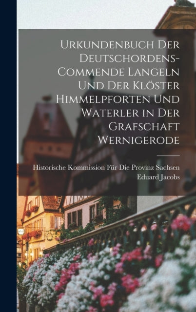 Urkundenbuch Der Deutschordens-commende