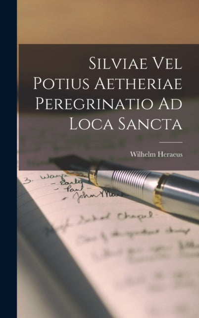 Silviae Vel Potius Aetheriae Peregrinati