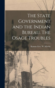 The State Government And The Indian Bure