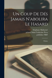 Un Coup De De S Jamais N'abolira Le Hasa