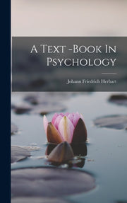 A Text -book In Psychology