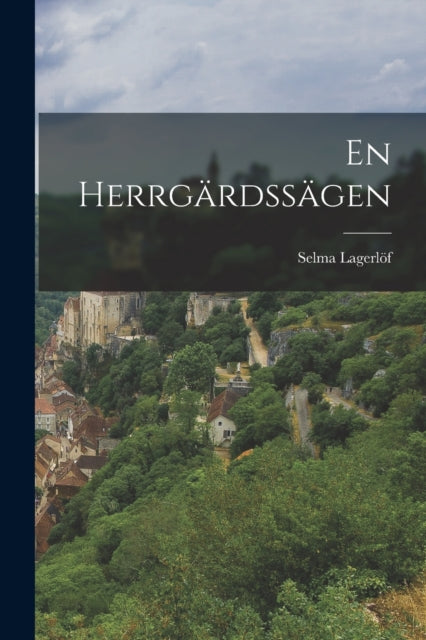 En Herrg Rdss Gen By Lagerl F, Selma