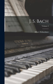J. S. Bach  Volume 2