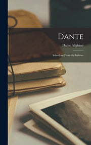 Dante: Selections From The Inferno