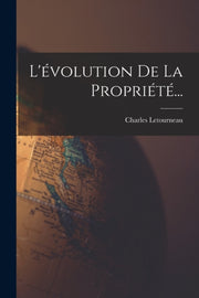 L' Volution De La Propri T ...