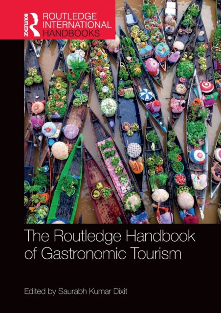 Handbook Of Gastronomic Tourism - D