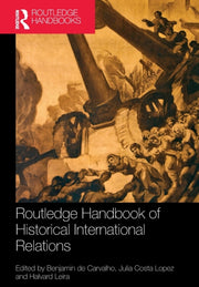 Routledge Handbook Of Historical Interna