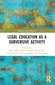 Critical Legal Education As A Subversiv