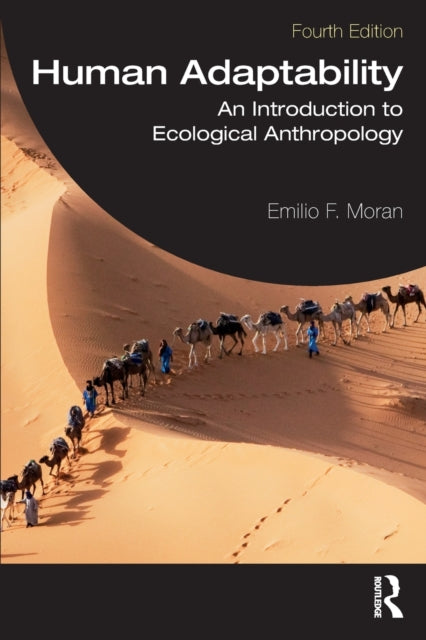 Moran-human Adaptability